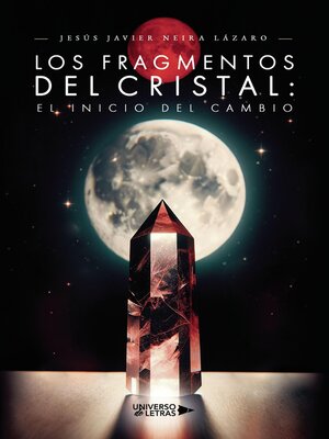 cover image of Los Fragmentos del Cristal